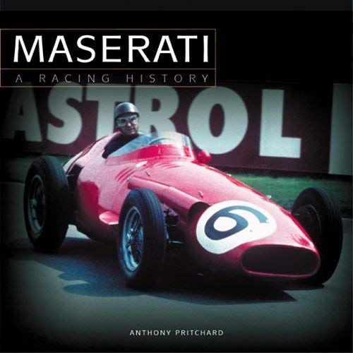 Maserati: A Racing History