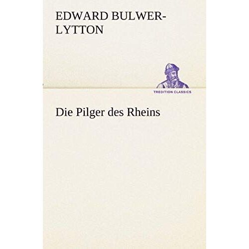 Die Pilger Des Rheins