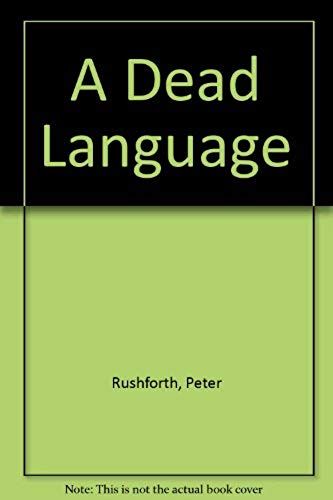 A Dead Language