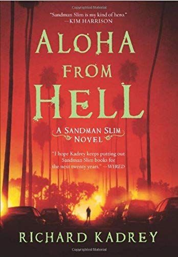 Aloha From Hell: A Sandman Slim Novel