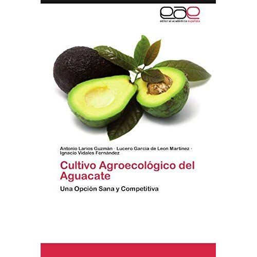 Cultivo Agroecológico Del Aguacate