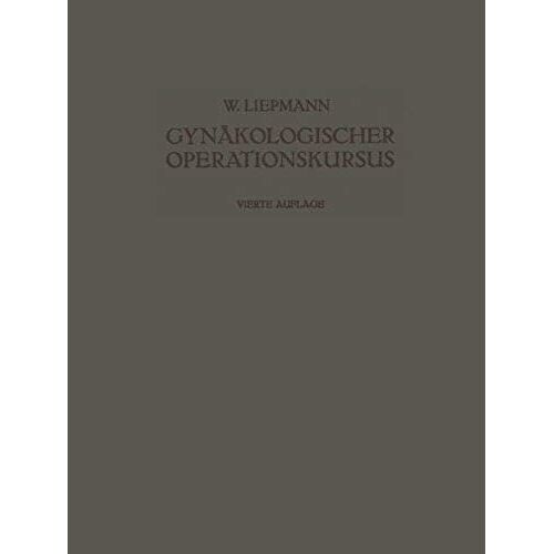 Der Gynäkologische Operationskursus
