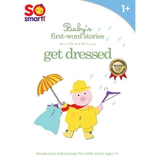 So Smart! (Bayview Films): Baby's First Word Stories: Get Dressed
