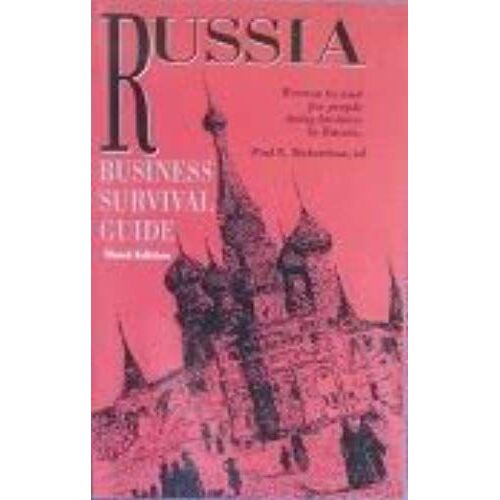 Russia--Business Survival Guide