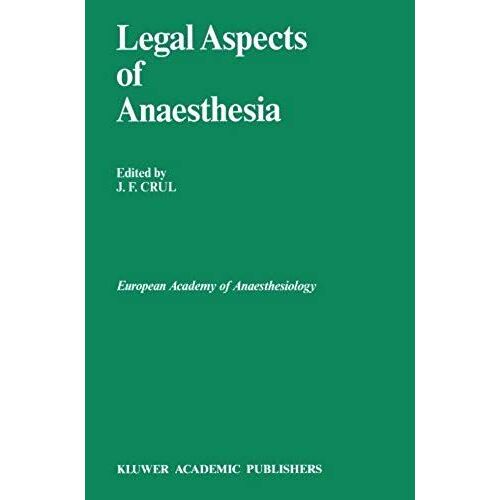 Legal Aspects Of Anaesthesia