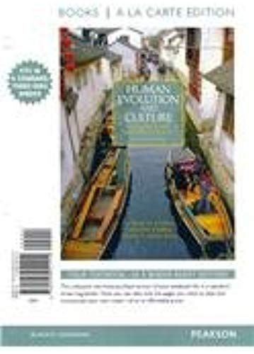 Human Evolution And Culture, Books A La Carte Plus Myanthrol