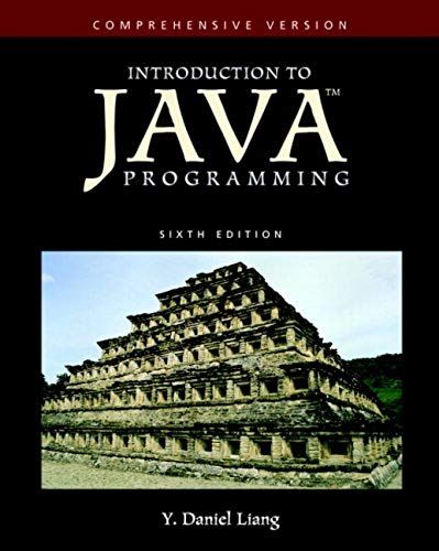Introduction To Java Programming-Comprehensive Version (6th Edition) (Goal Series)