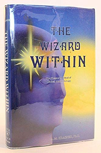 The Wizard Within: The Krasner Method Of Hypnotherapy
