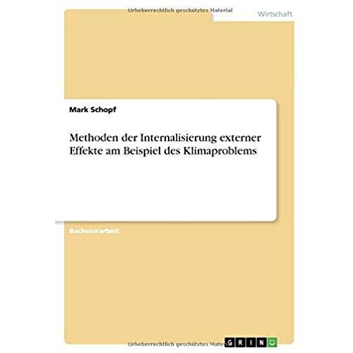 Methoden Der Internalisierung Externer Effekte Am Beispiel Des Klimaproblems