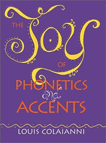 Joy Of Phonetics & Accents