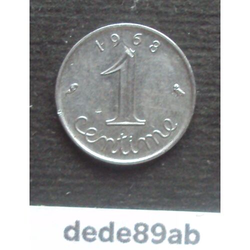 France . Pièce De 1 Centime 1968 . Épi De Blé