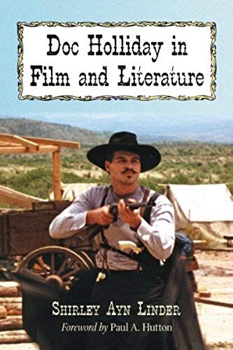 Doc Holliday In Film And Literature