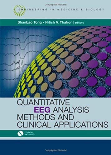 Quantitative Eeg Analysis Methods And Applications [With Cdrom] (Engineering In Medicine & Biology)