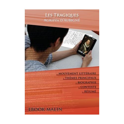 Fiche De Lecture Les Tragiques - Résumé Détaillé Et Analyse Littéraire De Référence