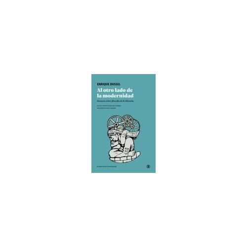 Al Otro Lado De La Modernidad