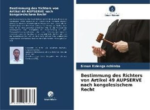 Bestimmung Des Richters Von Artikel 49 Aupserve Nach Kongolesischem Recht