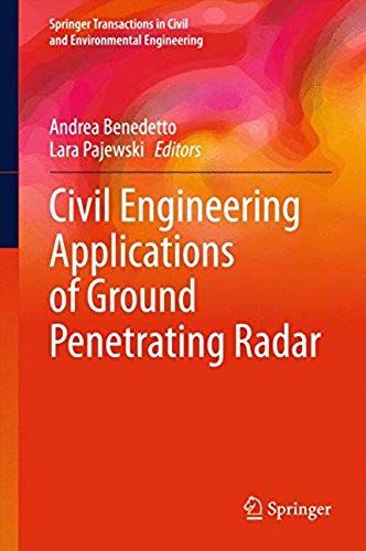 Civil Engineering Applications Of Ground Penetrating Radar