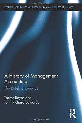 A History Of Management Accounting