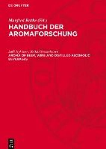 Aroma Of Beer, Wine And Distilled Alcoholic Beverages