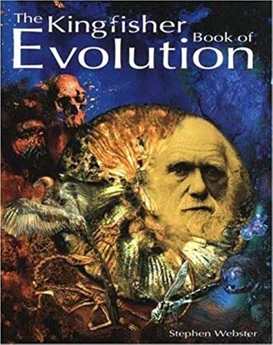 The Kingfisher Book Of Evolution