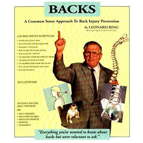 Backs: Common Sense Approach To Back Injury Prevention