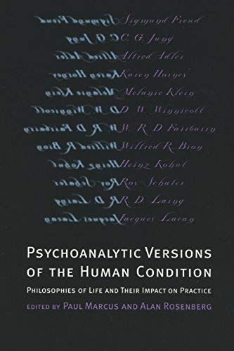 Psychoanalytic Versions Of The Human Condition