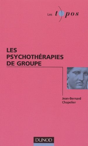 Les Psychotherapies De Groupe