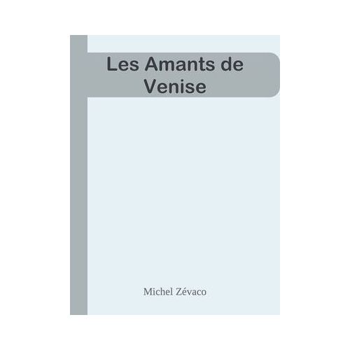 Les Amants De Venise