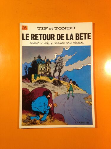 Will - Desberg - Tif Et Tondu 25 - Le Retour De La Bête -