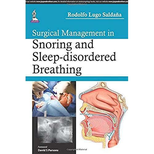 Surgical Management In Snoring And Sleep-Disordered Breathing