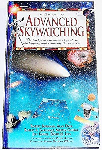 A Guide To Advanced Skywatching