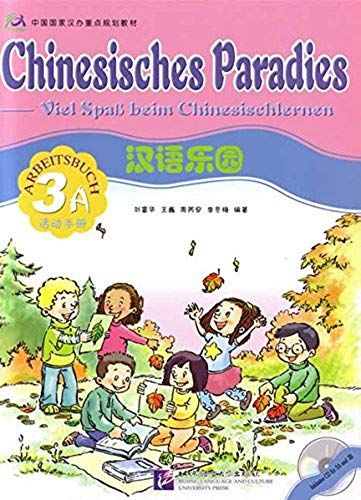 Chinesisches Paradies Vol. 3a - Arbeitsbuch (German Edition)