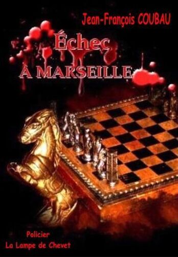 Échec À Marseille