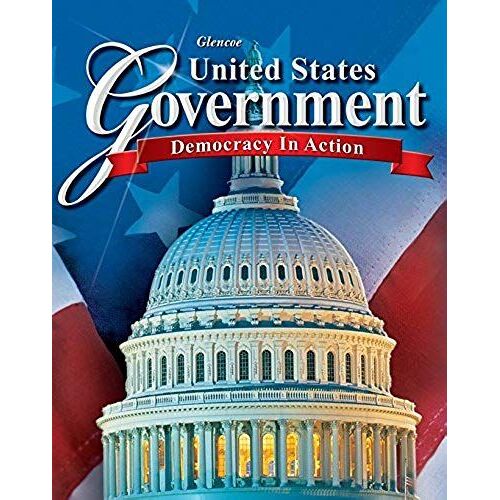 United States Government: Democracy In Action, Student Edition