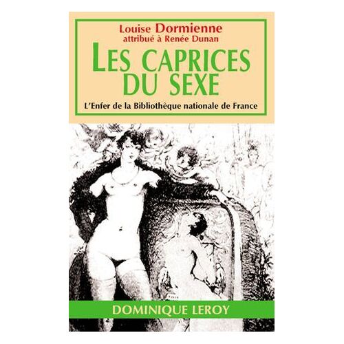 Les Caprices Du Sexe