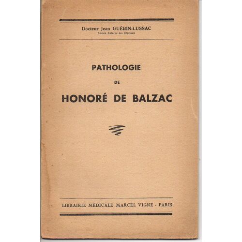 Pathologie De Honoré De Balzac