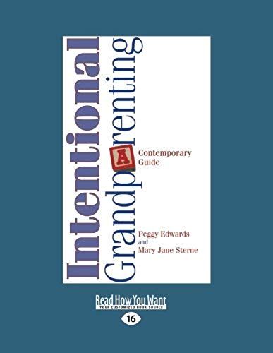 Intentional Grandparenting: Contemporary Guide