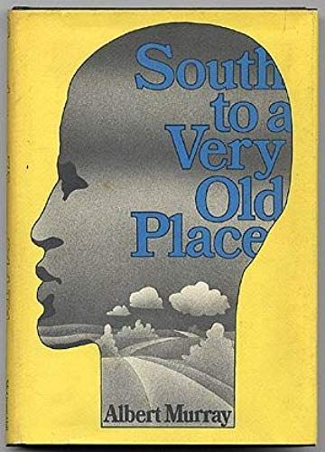 South To A Very Old Place