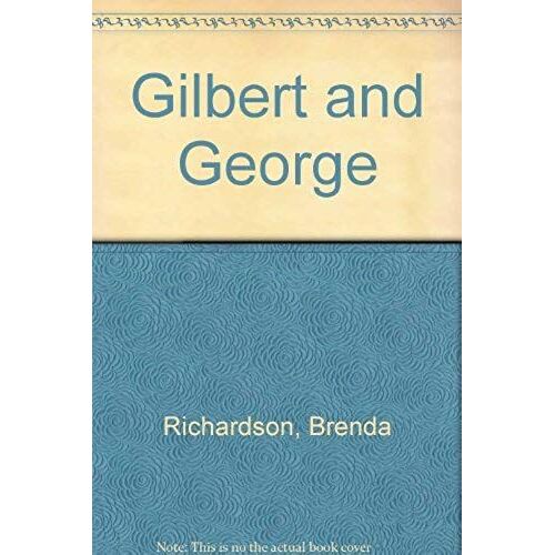 Gilbert And George