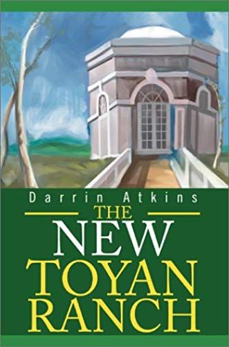 The New Toyan Ranch