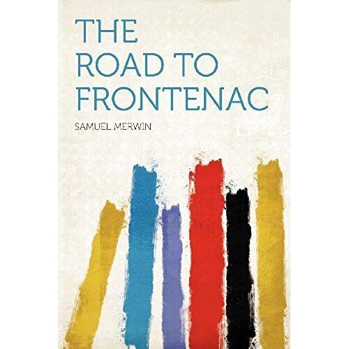The Road To Frontenac