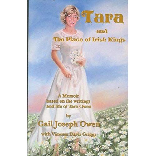 Tara And The Place Of Irish Kings: The Place Of Irish Kings