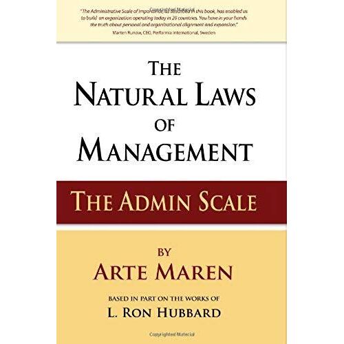 The Natural Laws Of Management