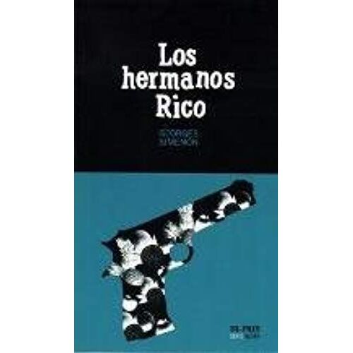 Los Hermanos Rico (Serie Negra)