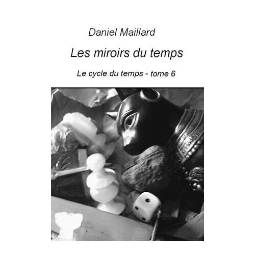 Les Miroirs Du Temps