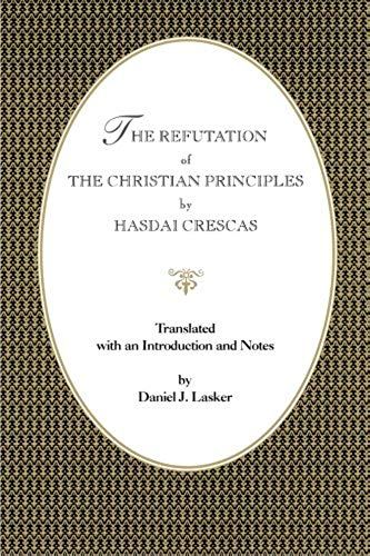 The Refutation Of The Christian Principles