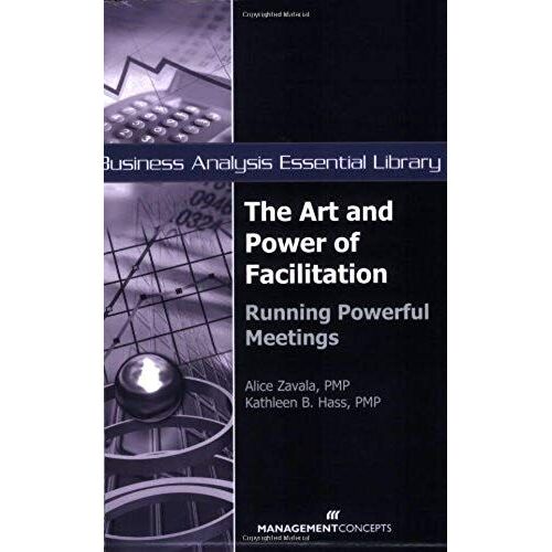 The Art And Power Of Facilitation