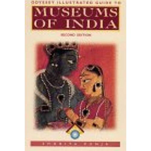 Museums Of India (Odyssey Illustrated Guides)