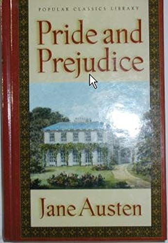 Pride And Prejudice (Popular Classics Library)