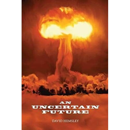 An Uncertain Future